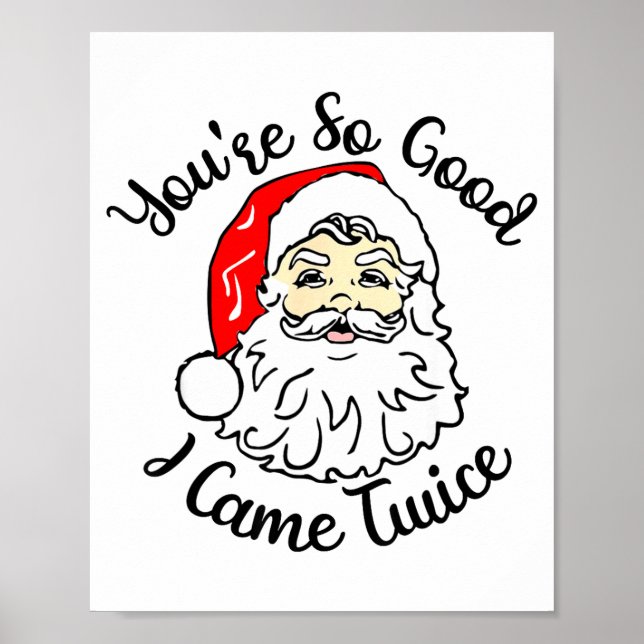 Affiche Christmas Santa You’re So Good I Came Twice  (Devant)