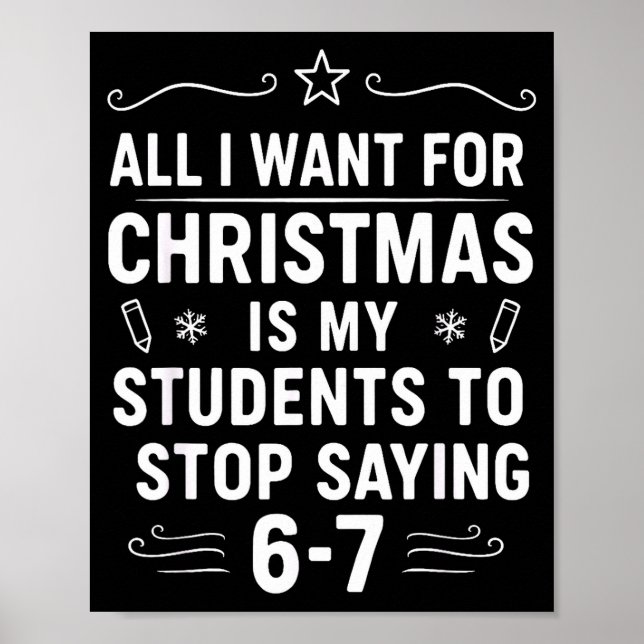 Affiche Christmas Students Saying 6-7 67 Six Seven Funny T (Devant)