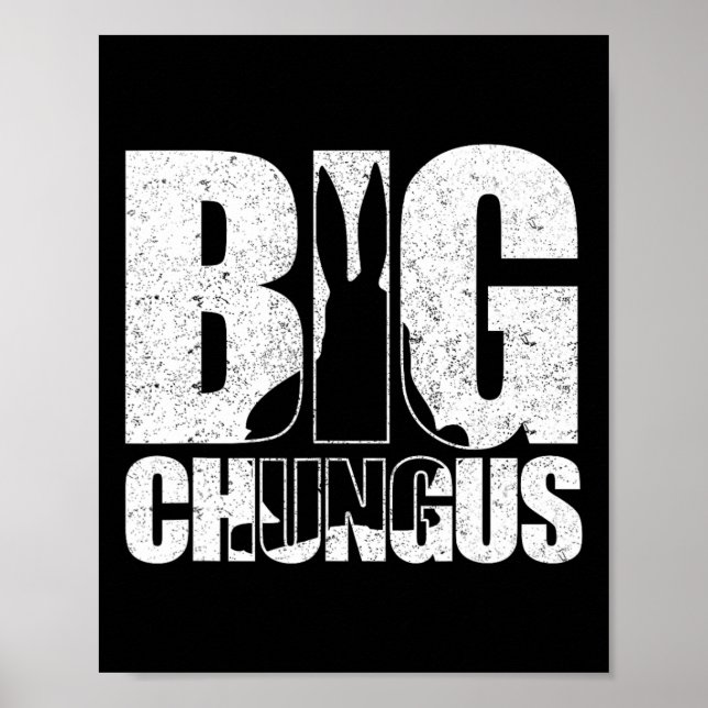 Affiche Chungus Mème Rétro Vintage en détresse Conception  (Devant)