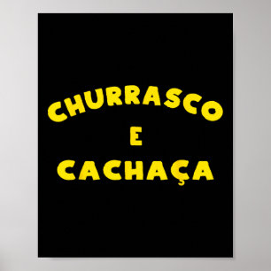 Affiche Churrasco E Cachaca Brésil Bbq Byrbeque Party J