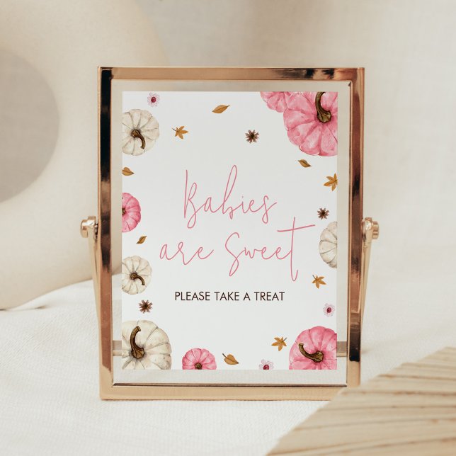 Affiche Chute rose Les bébés Citrouilles sont doux (Girl Fall Pumpkin Baby Shower Babies are Sweet Sign)