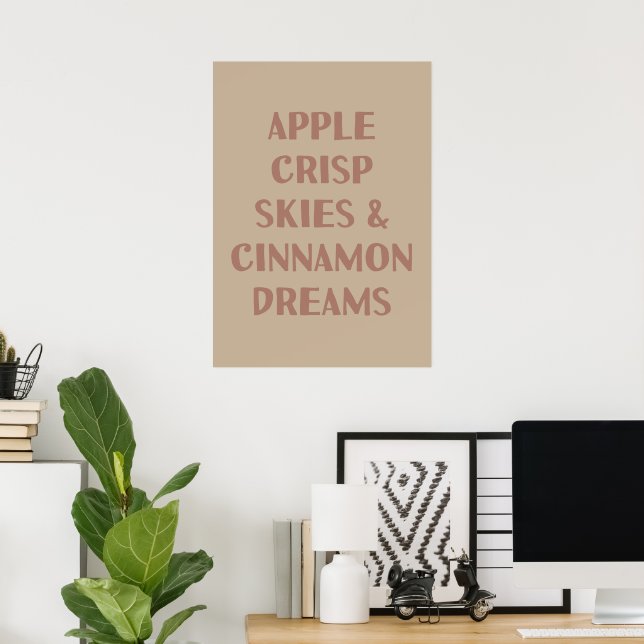 Affiche Ciel croustillant d'Apple et rêves de cannelle (Bureau à domicile)