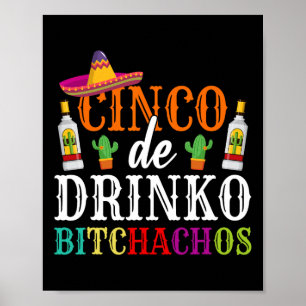 Affiche Cinco De Drinko Achos Cinco De Mayo Party Women Me