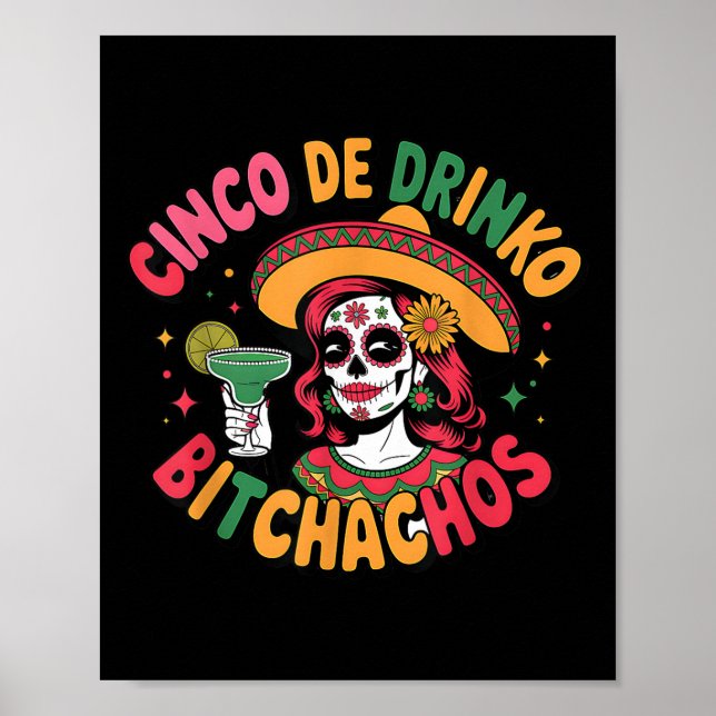 Affiche Cinco De Drinko Achos Funny Parti Mexicain Cinco D (Devant)