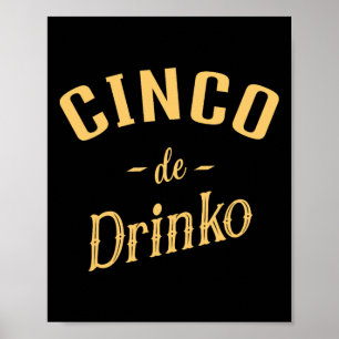 Affiche Cinco De Drinko - Cinco De Mayo Femme Homme Prix
