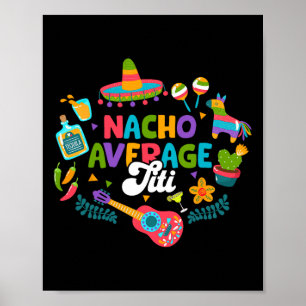 Affiche Cinco De Mayo Drôle Nacho Moyen Titi Mexicain Tit