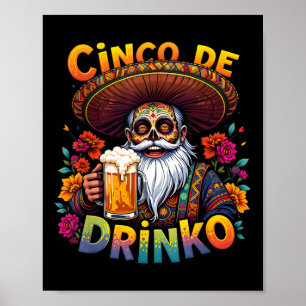 Affiche Cinco De Mayo Fiesta Funny Mexicain Cinco De Drink