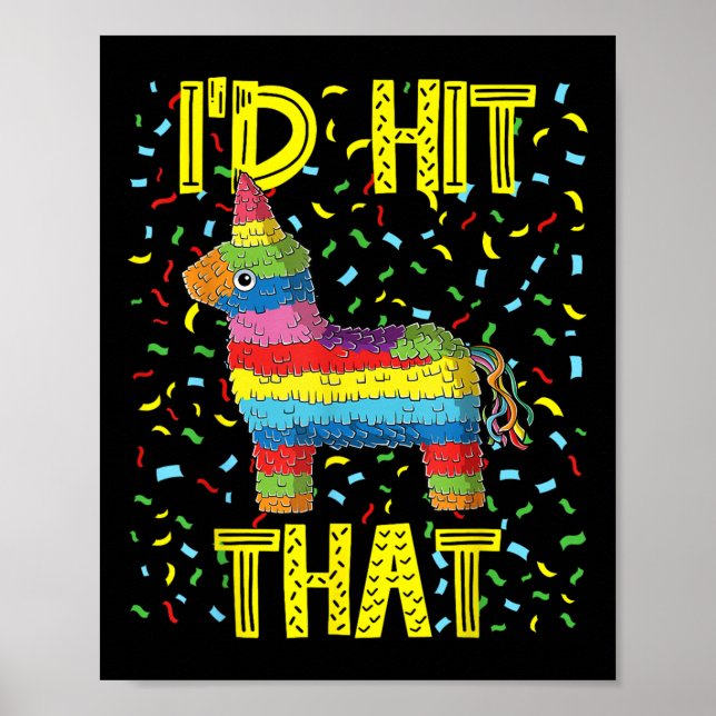 Affiche Cinco De Mayo Fiesta Party Funny Pinata Id Hit Tha (Devant)