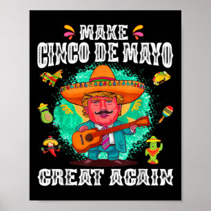 Affiche Cinco De Mayo Grande Encore Drôle Trump Somb Mexic