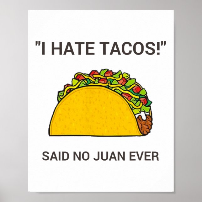 Affiche Cinco De Mayo Je Hais Tacos A Dit Non À Juan (Devant)