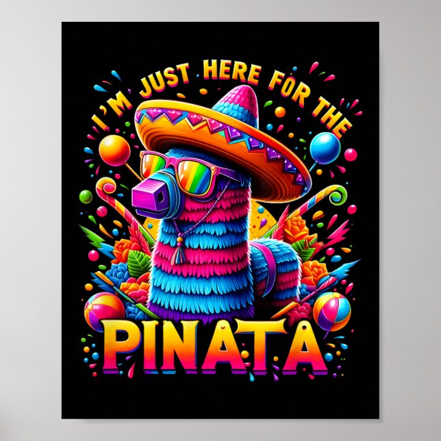 Affiche Cinco De Mayo Je suis juste là pour la Pinata mexi (Devant)
