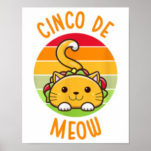 Affiche Cinco De Meow Cinco De Mayo Funny Tacos Amoureux d