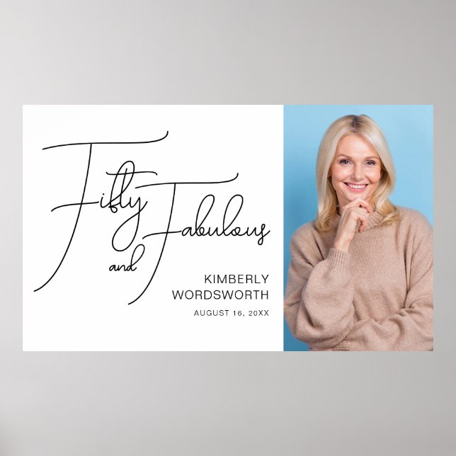 Affiche Cinquante ans et Fabuleux Photo 50e Fête d'anniver (Devant)