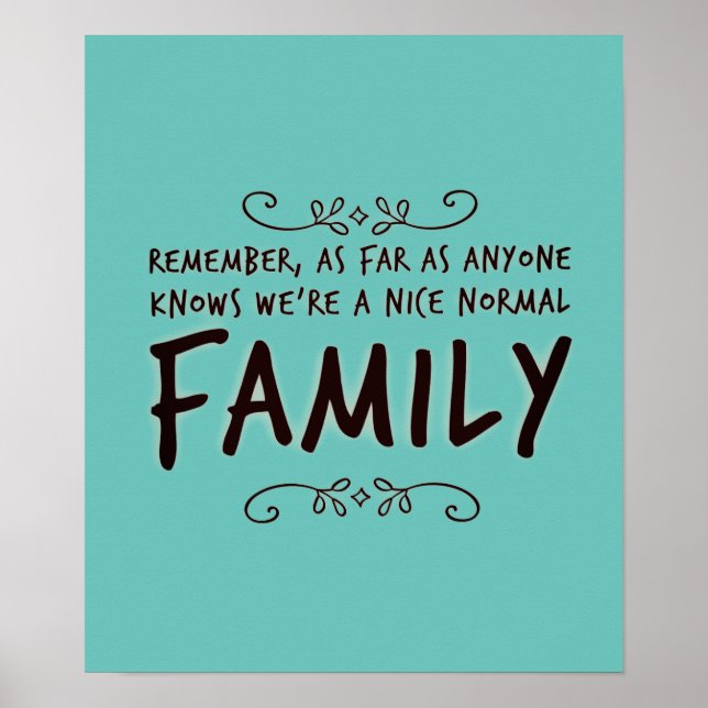 Affiche Citation amusante Famille normale (Devant)