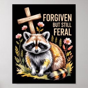 Affiche Citation chrétienne de raton laveur sauvage mais p