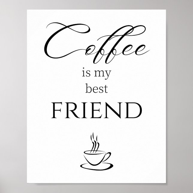 Affiche Citation Coffee est mon meilleur ami  (Devant)