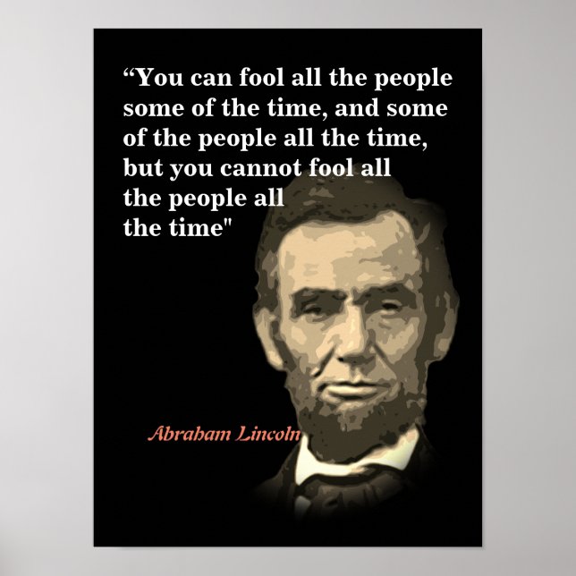Affiche Citation D'Abraham Lincoln Sur L'Inobisme Des Gens (Devant)