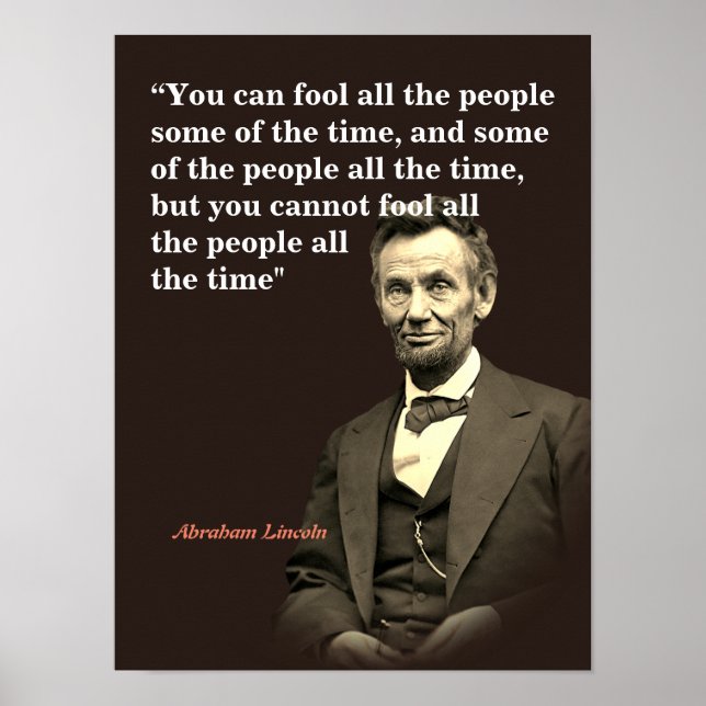 Affiche Citation D'Abraham Lincoln Sur L'Inobisme Des Gens (Devant)