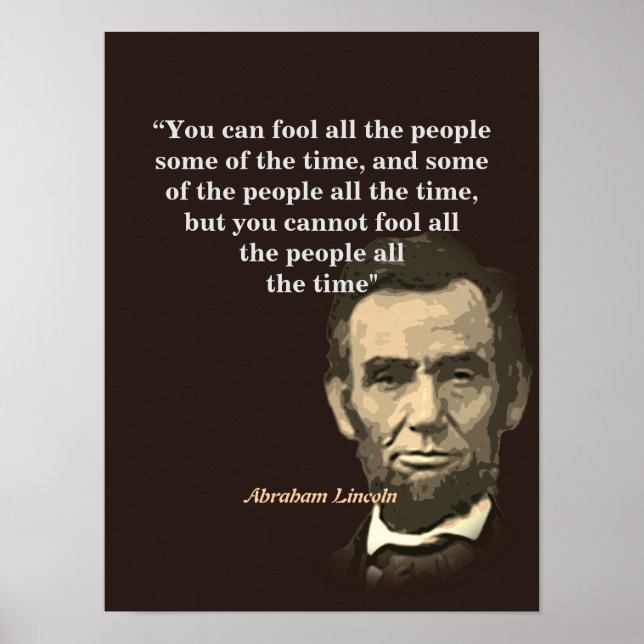 Affiche Citation D'Abraham Lincoln Sur L'Inobisme Des Gens (Devant)