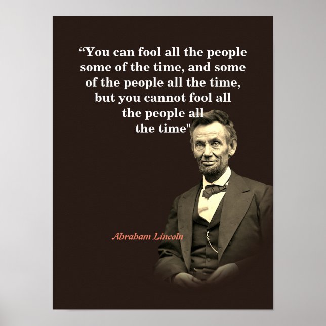Affiche Citation D'Abraham Lincoln Sur L'Inobisme Des Gens (Devant)