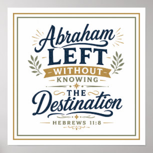 Affiche Citation d'Abraham Parti Sans Connaître la Destina