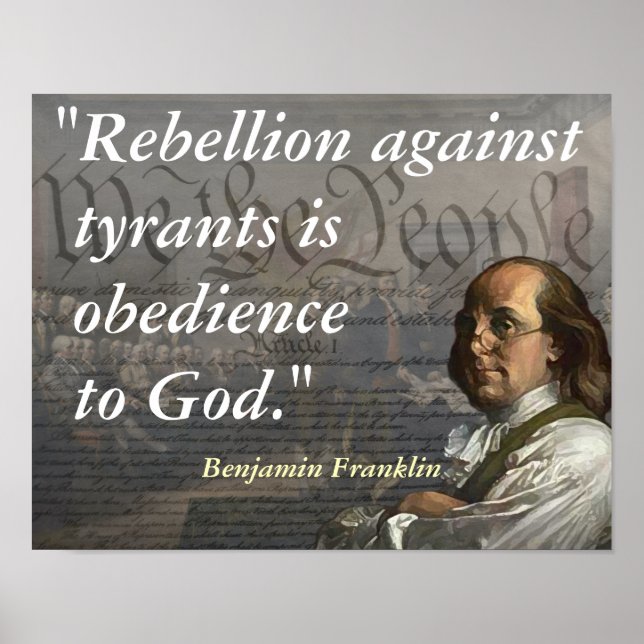 Affiche Citation de Benjamin Franklin sur la rébellion (Devant)