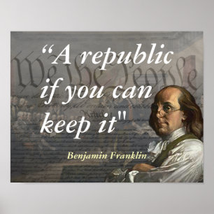 Affiche Citation De Benjamin Franklin Sur Une République