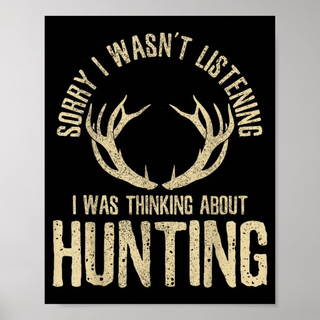 Affiche Citation de chasse drôle disant Cerf Venaison Elk  (Devant)