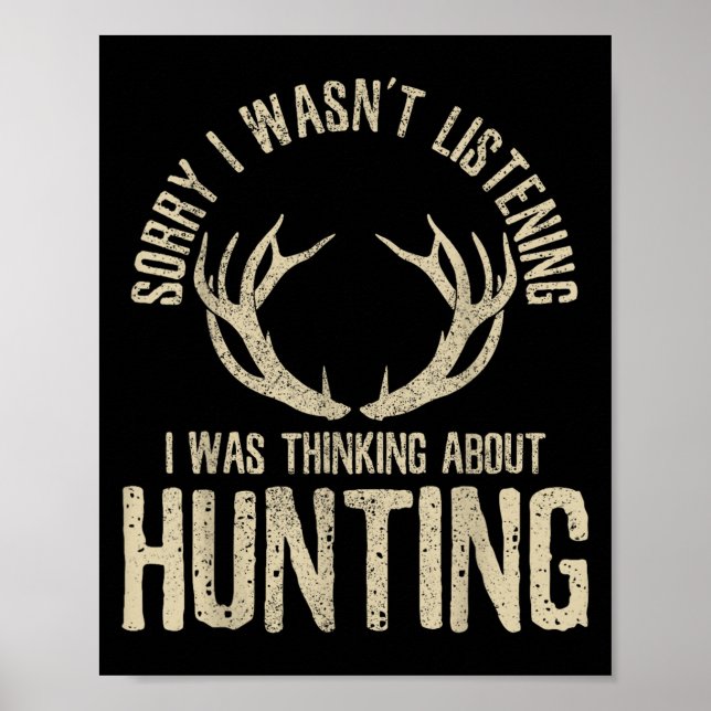 Affiche Citation De Chasse Drôle Dit Deer Venison Elk Hunt (Devant)