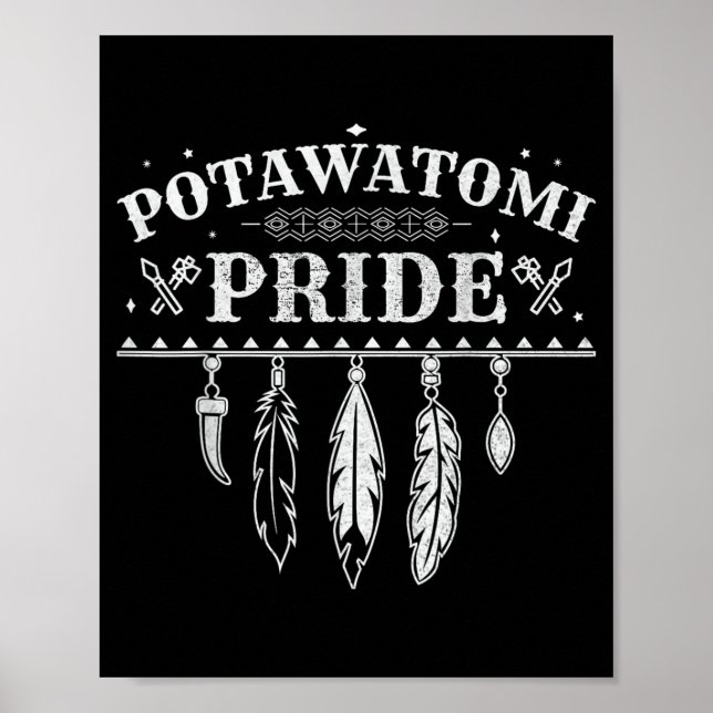 Affiche Citation de fierté amérindienne pour un Potawatomi (Devant)