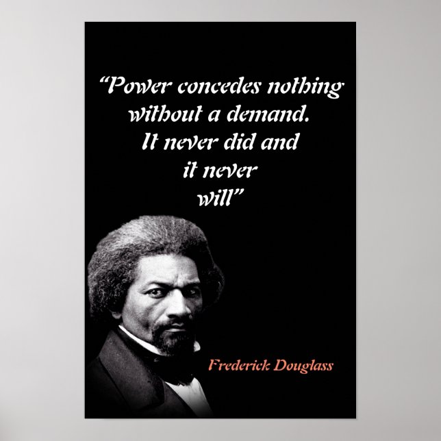 Affiche Citation de Frederick Douglass sur le pouvoir (Devant)