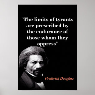 Affiche Citation de Frederick Douglass sur les Limites des