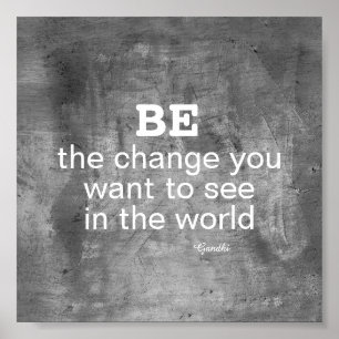 Affiche Citation de Gandhi Be the change motivationposter