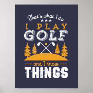 Affiche Citation de golf amusant Je joue au golf et je sai