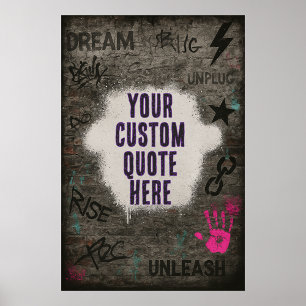 Affiche Citation de graffiti personnalisable sur mur de br