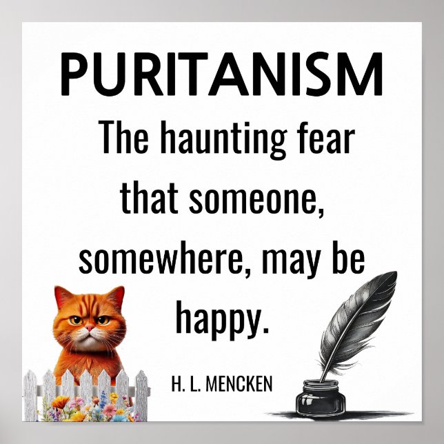 Affiche Citation de H. L. Mecnken Puritanisme (Devant)