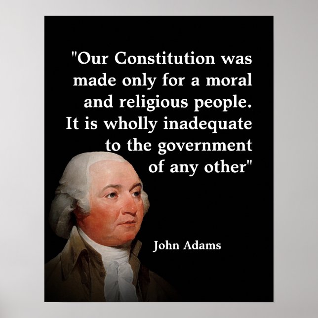 Affiche Citation de John Adams sur notre Constitution (Devant)