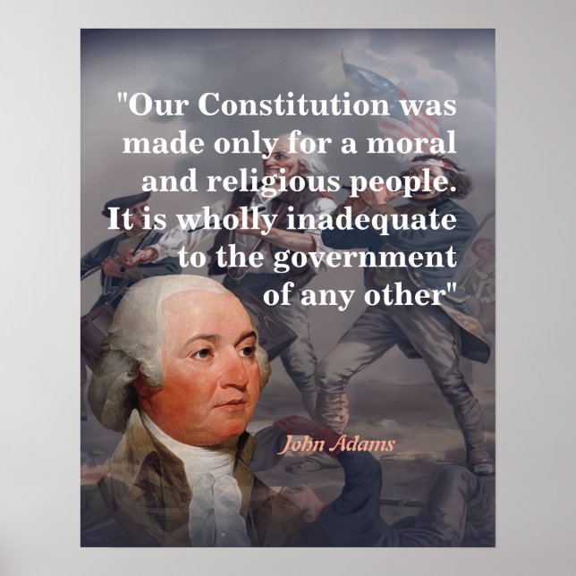 Affiche Citation de John Adams sur notre Constitution (Devant)