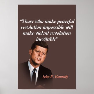 Affiche Citation de John F. Kennedy sur la révolution paci