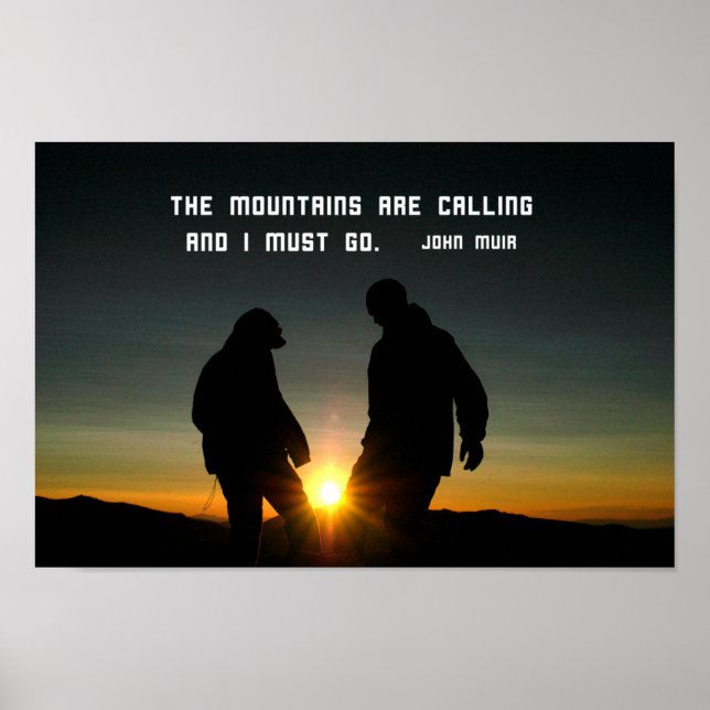 Affiche Citation de John Muir : Les montagnes appellent (Devant)