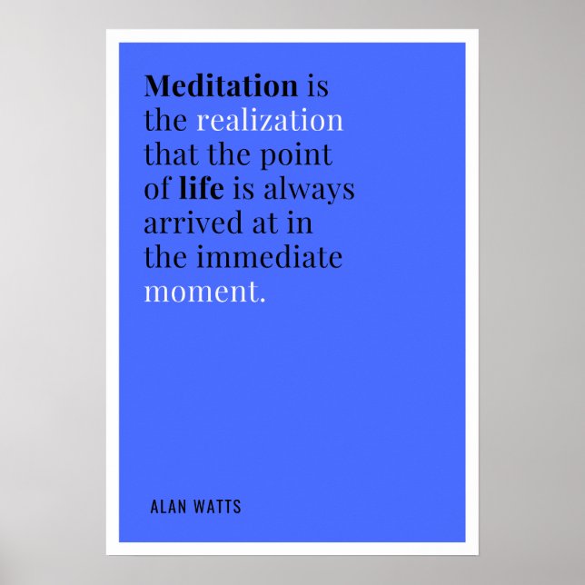 Affiche Citation de la méditation Alan Watts (Devant)