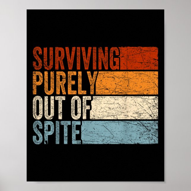 Affiche Citation de la vie drôle, Survivre uniquement par  (Devant)