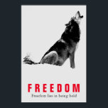 Affiche Citation de liberté motivationnelle Wolf Pop Art G<br><div class="desc">Oeuvre numérique - Wolf Head Computer Animal Art - College Pop Art - Wild Big Animals Ordinateur Images</div>