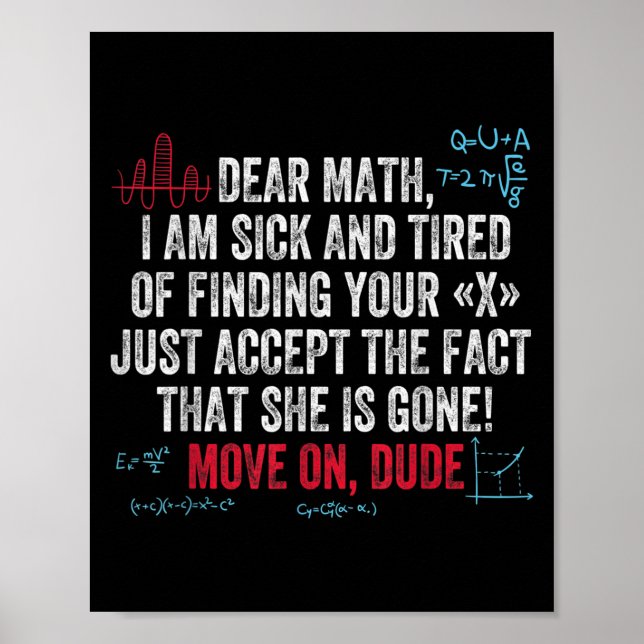 Affiche Citation de maths drôle Cher maths passe à autre c (Devant)