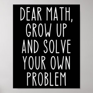 Affiche Citation de maths drôle pour filles garçons adoles