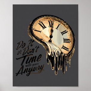 Affiche Citation de motivation intemporelle avec des horlo