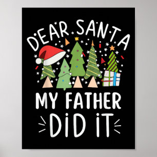 Affiche Citation de Noël drôle Dire à Père Noël Mon Père