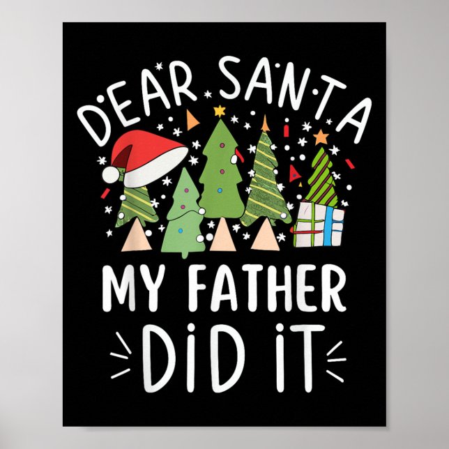 Affiche Citation de Noël drôle Dire à Père Noël Mon Père (Devant)