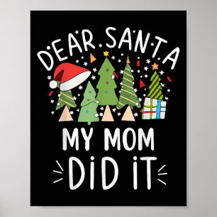 Affiche Citation de Noël drôle Dire Cher Père Noël Ma Mère