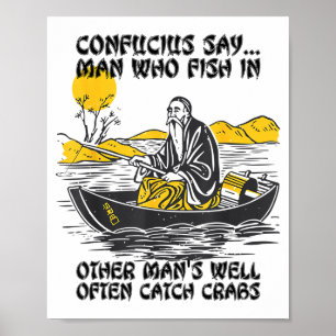 Affiche Citation de pêche drôle Confucius dit Poisson dans